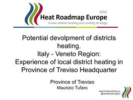 Experience of Local District Heating in Province of Treviso Headquarter