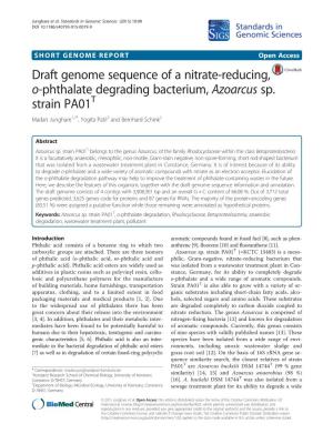 Draft Genome Sequence of a Nitrate-Reducing, O-Phthalate Degrading Bacterium, Azoarcus Sp. Strain PA01T Madan Junghare1,2*, Yogita Patil2 and Bernhard Schink2