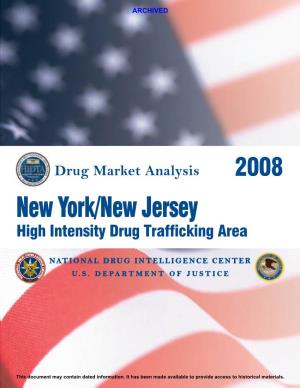 New York/New Jersey High Intensity Drug Trafficking Area Drug Market Analysis 2008