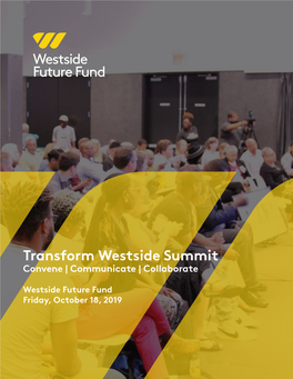 Transform Westside Summit Convene | Communicate | Collaborate