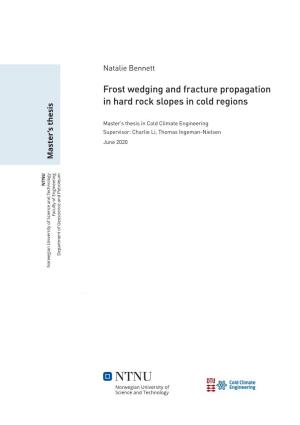 Frost Wedging and Fracture Propagation in Hard Rock Slopes In