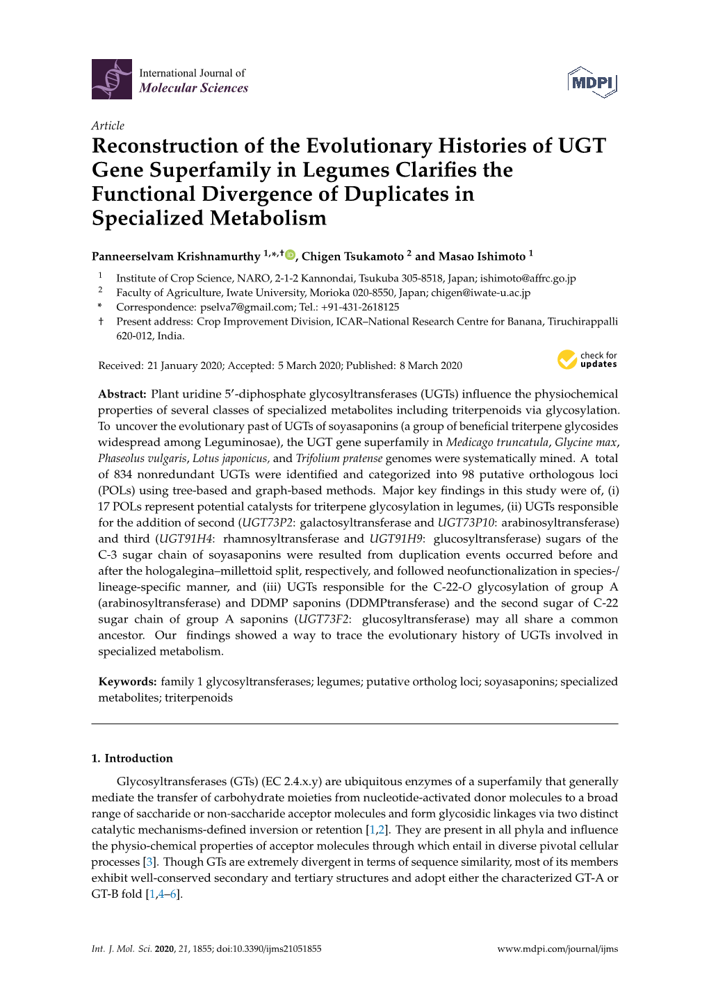 Reconstruction of the Evolutionary Histories of UGT Gene Superfamily in Legumes Clariﬁes the Functional Divergence of Duplicates in Specialized Metabolism