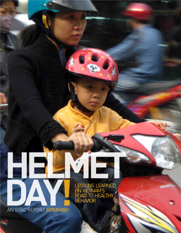Helmet Day in Vietnam: 1 an Amazing, Magical Scene