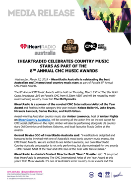 Iheartradio Celebrates Country Music Stars As Part of the 8Th Annual Cmc Music Awards