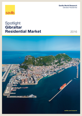 Spotlight Gibraltar Residential Market 2016