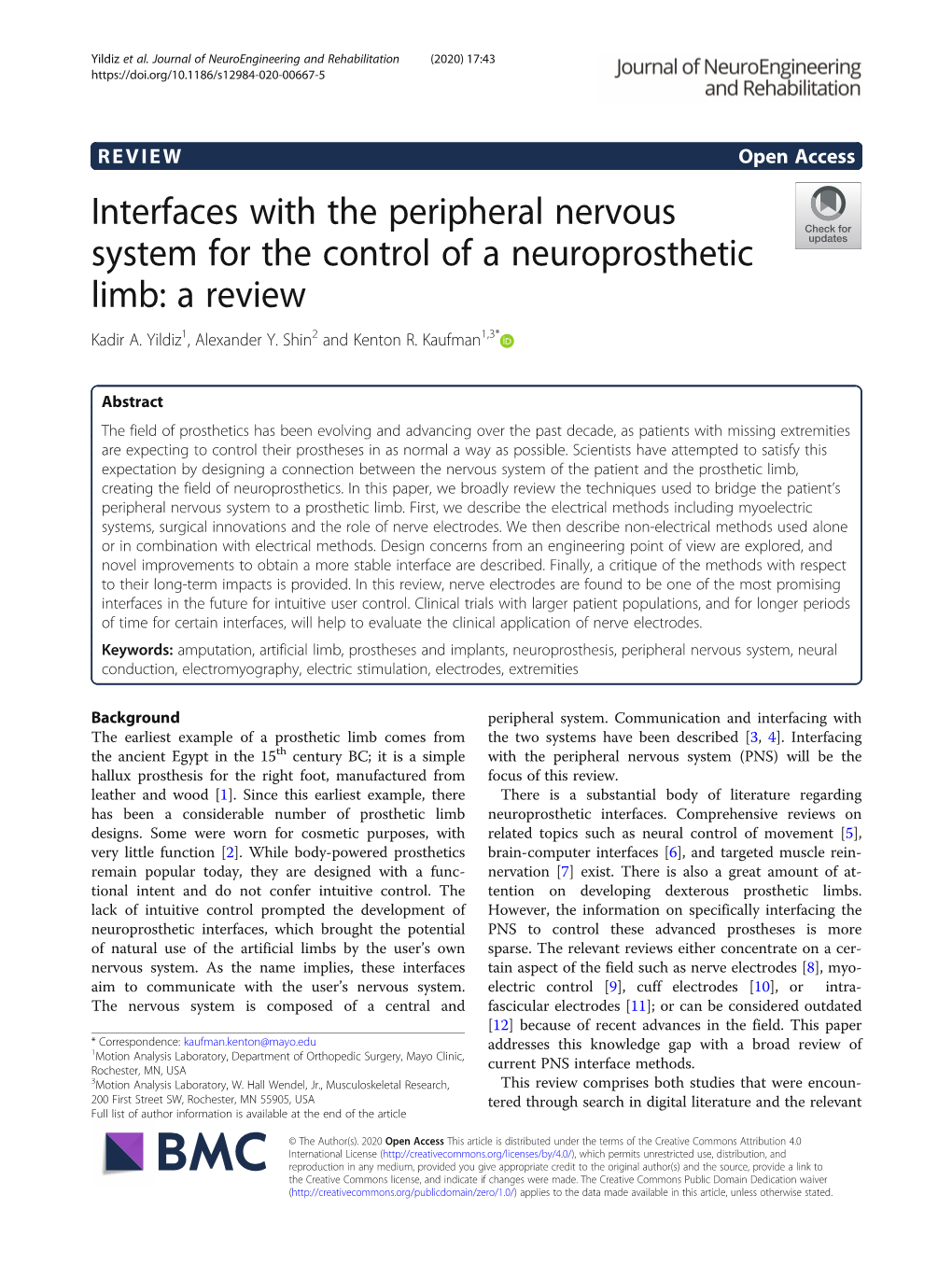 Interfaces with the Peripheral Nervous System for the Control of a Neuroprosthetic Limb: a Review Kadir A