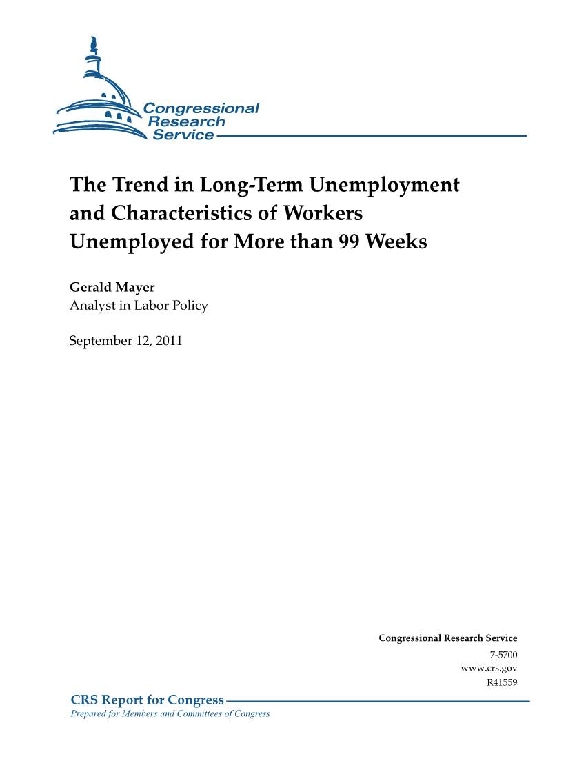 The Trend in Long-Term Unemployment and Characteristics of Workers Unemployed for More Than 99 Weeks