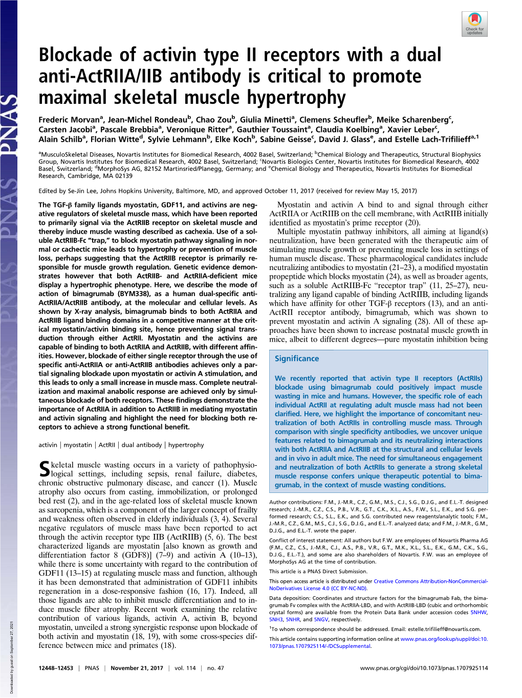 Blockade of Activin Type II Receptors with a Dual Anti-Actriia/IIB Antibody Is Critical to Promote Maximal Skeletal Muscle Hypertrophy