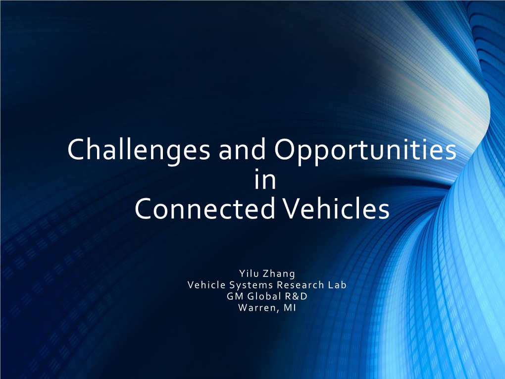 Vehicle Health Management •Conclusion the World Is Evolving… GLOBAL YOUTH