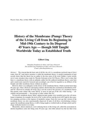 History of the Membrane (Pump) Theory of the Living Cell from Its