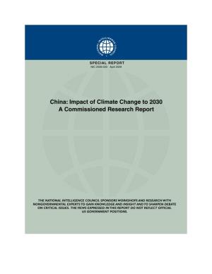 China: the Impact of Climate Change to 2030 a Commissioned Research Report