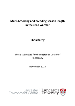 Multi-Brooding and Breeding Season Length in the Reed Warbler Chris Batey