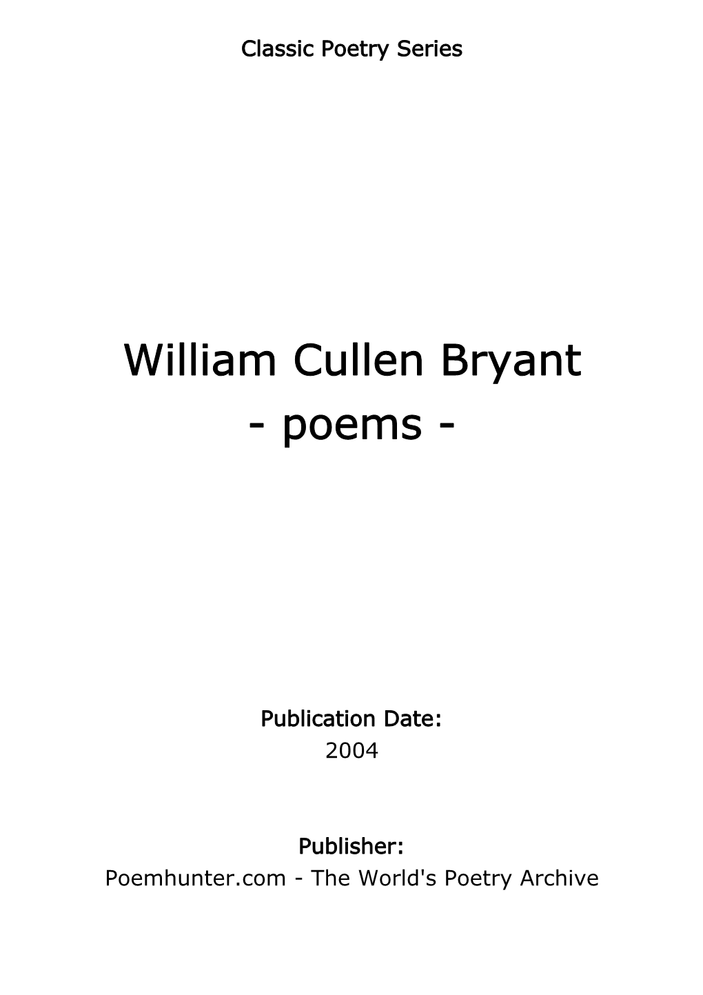 William Cullen Bryant - Poems