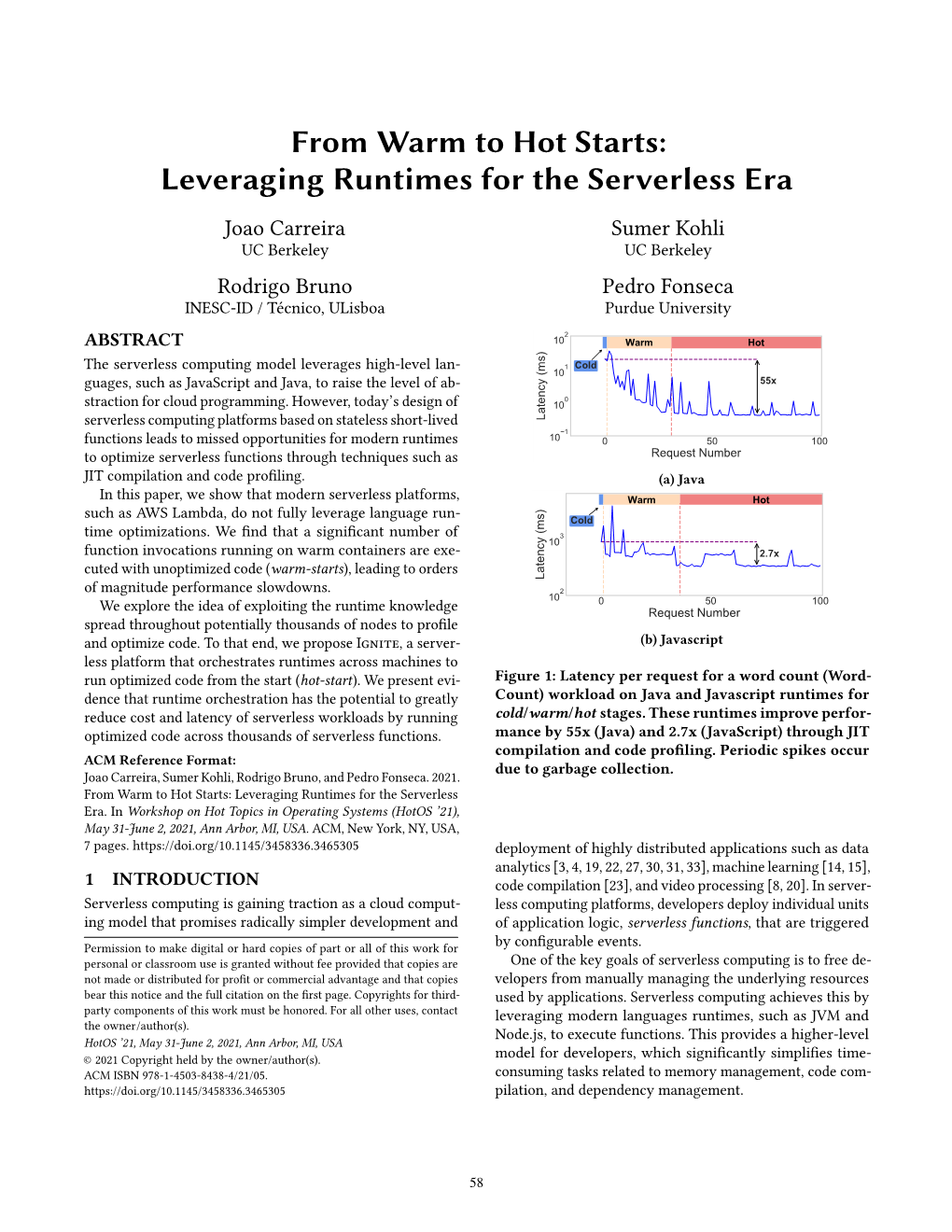 From Warm to Hot Starts: Leveraging Runtimes for The