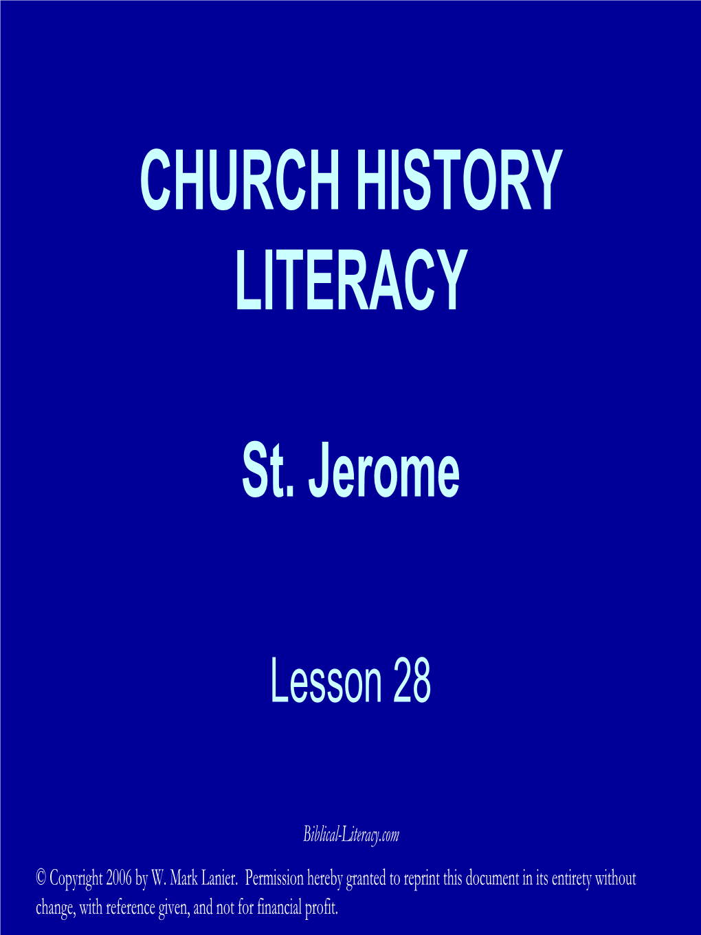 Church History Literacy St. Jerome