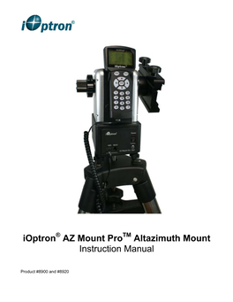 Ioptron AZ Mount Pro Altazimuth Mount Instruction Manual