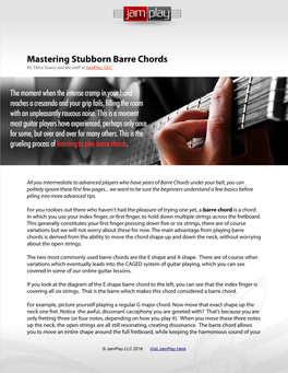 Mastering Stubborn Barre Chords by Dave Isaacs and the Staff at Jamplay, LLC