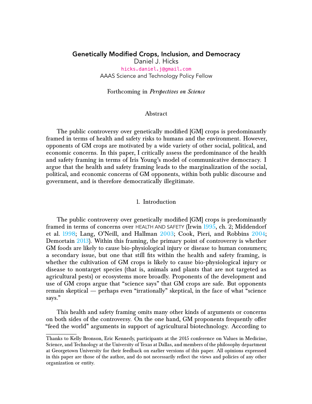 Genetically Modified Crops, Inclusion, and Democracy Daniel J