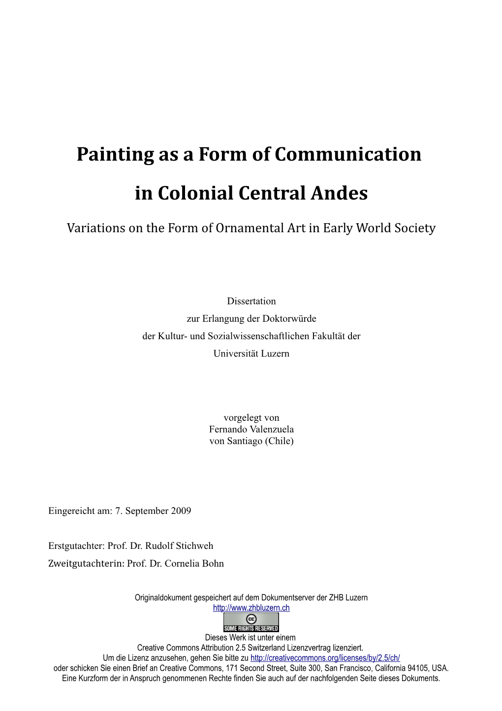 Painting As a Form of Communication in Colonial Central Andes