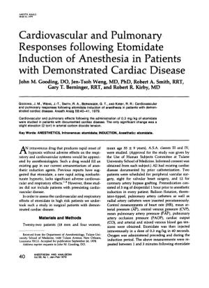 Cardiovascular and Pulmonary, Responses Following Etomidate Induction of Anesthesia in Patients with Demonstrated Cardiac Disease John M