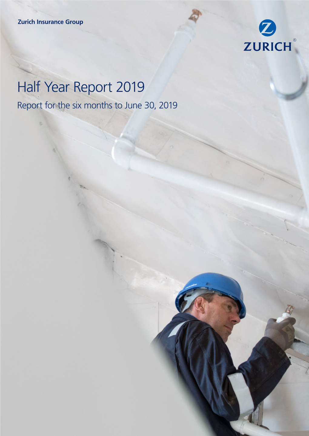 Half Year Report 2019 | Zurich Insurance Group