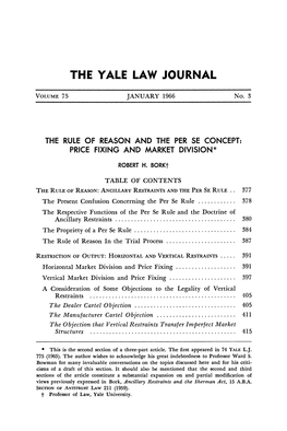 The Rule of Reason and the Per Se Concept: Price Fixing and Market Divi- Sion I, 74 YALE L.J