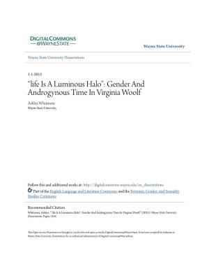 Gender and Androgynous Time in Virginia Woolf Ashley Whitmore Wayne State University