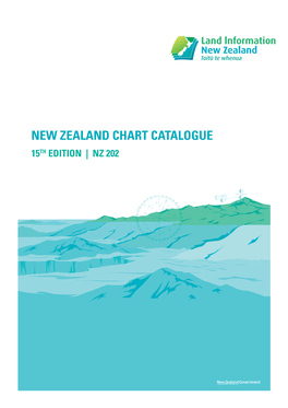 New Zealand Chart Catalogue 15Th Edition | Nz 202