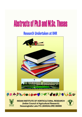M.Sc & Ph.D Thesis of IIHR, Bangalore-89