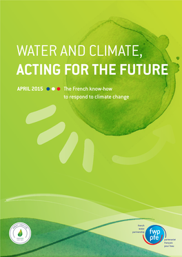 WATER and CLIMATE, Acting for the Future