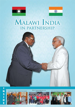 Profile of His Excellency Ngwazi Prof. Bingu Wa Mutharika, President of the Republic of Malawi 5 Profile of the President of India Smt