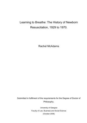 The History of Newborn Resuscitation, 1929 to 1970