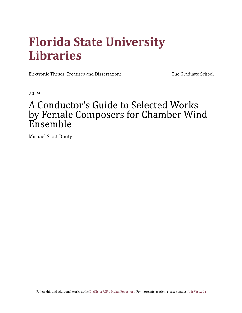 A Conductor's Guide to Selected Works by Female Composers for Chamber Wind Ensemblemichael Scott Douty