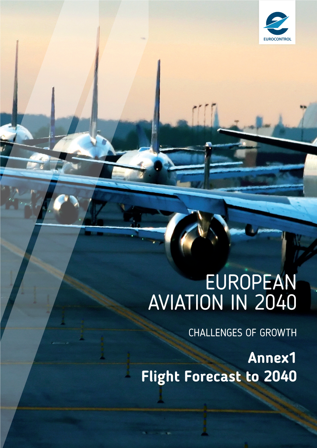 European Aviation in 2040 – Challenges of Growth