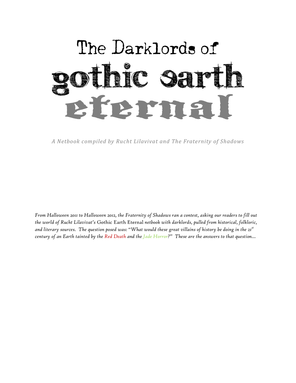 The Darklords of Gothic Earth Eternal