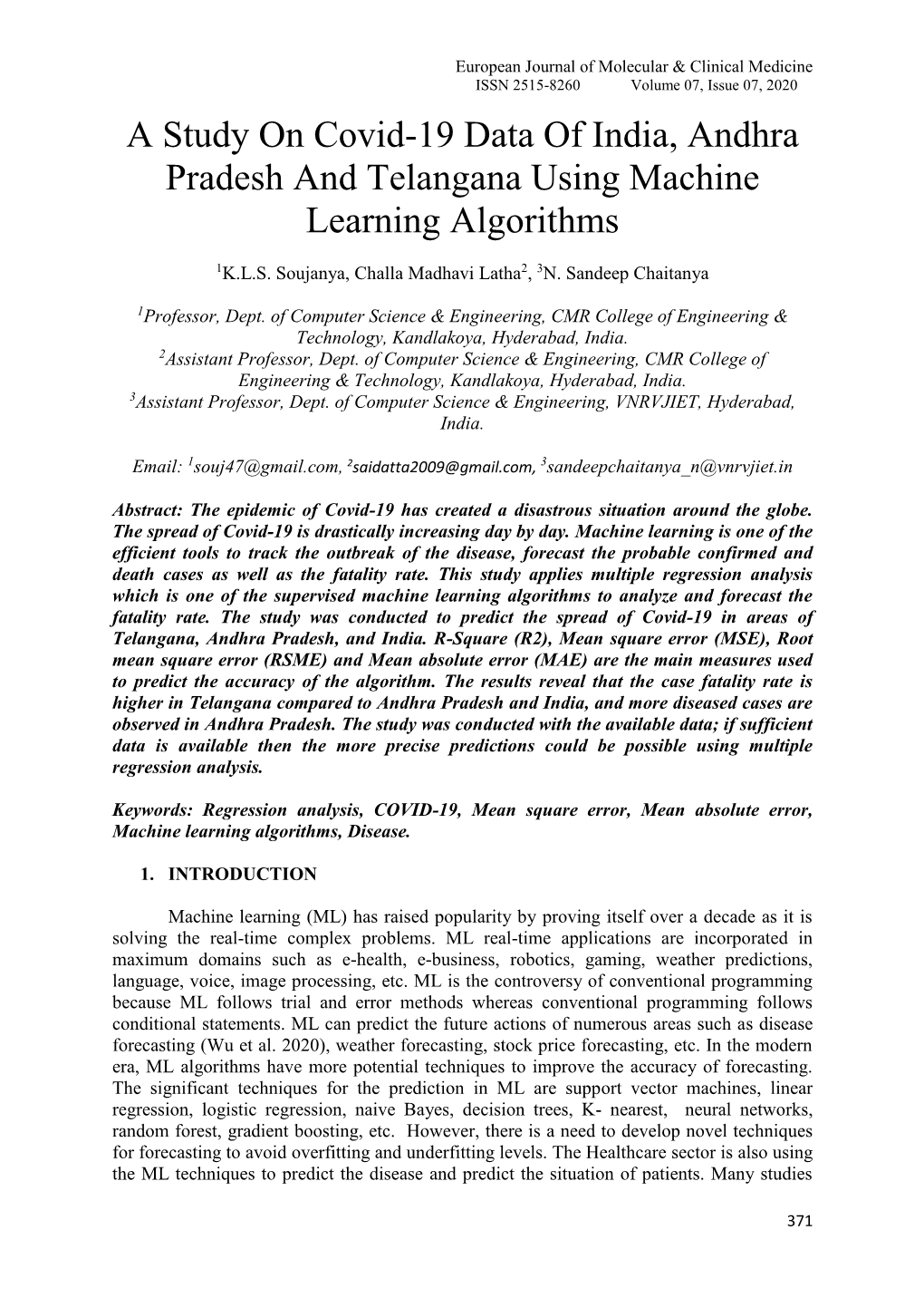 A Study on Covid-19 Data of India, Andhra Pradesh and Telangana Using Machine Learning Algorithms