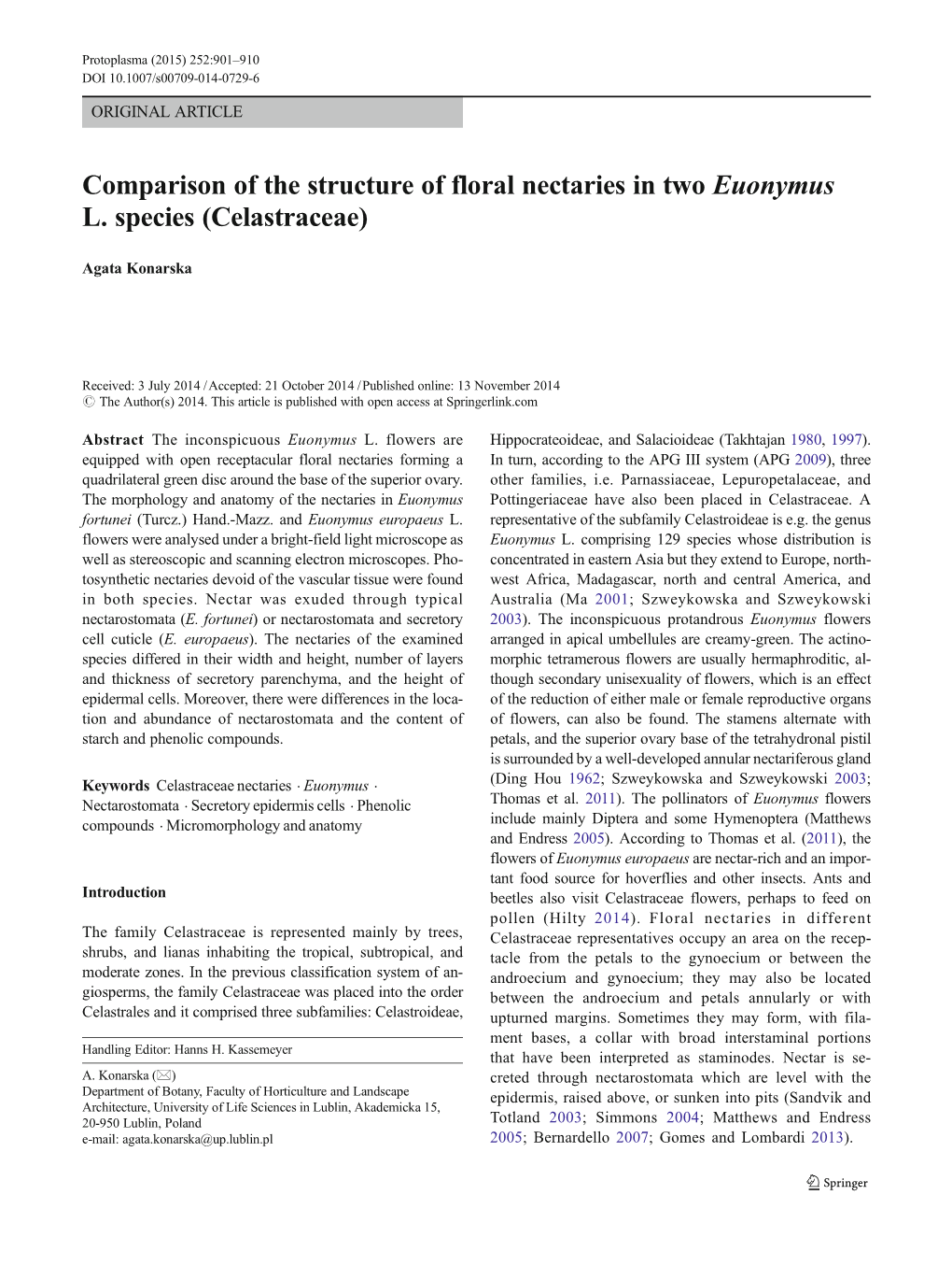 Comparison of the Structure of Floral Nectaries in Two Euonymus L. Species (Celastraceae)