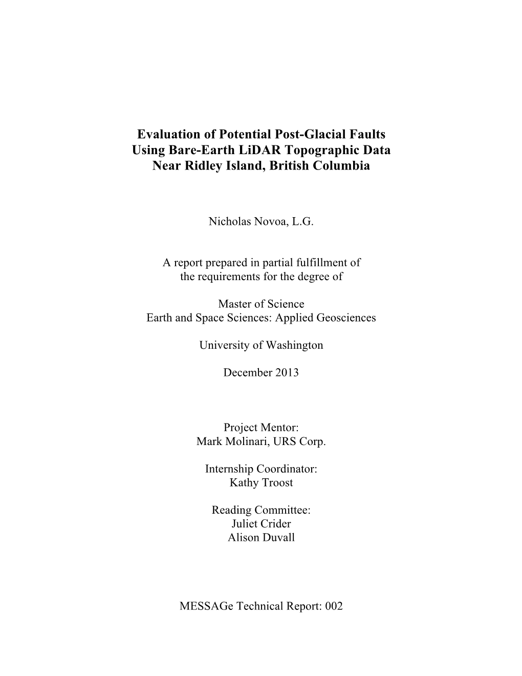 Evaluation of Potential Post-Glacial Faults Using Bare-Earth Lidar Topographic Data Near Ridley Island, British Columbia