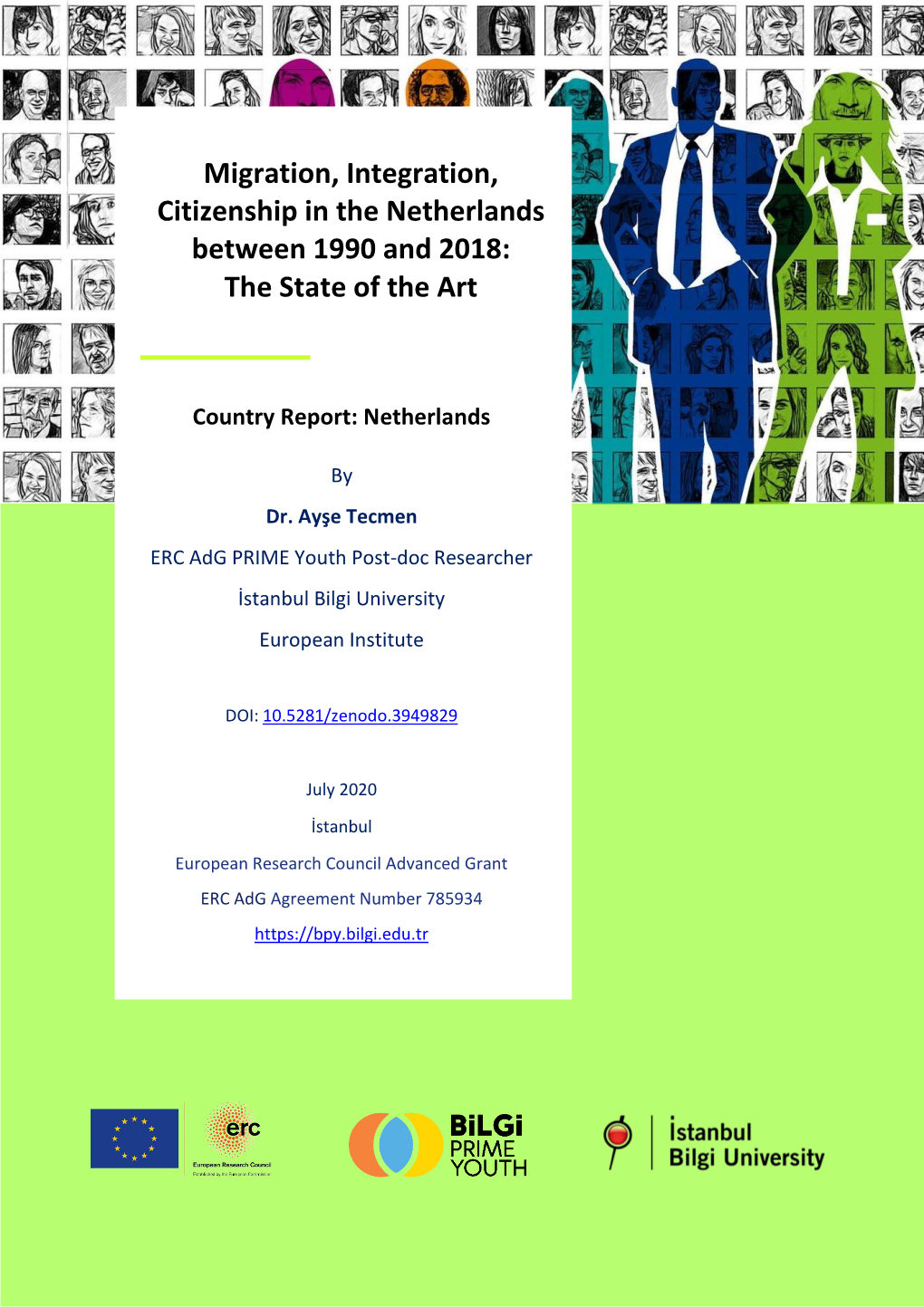 Migration, Integration, Citizenship in the Netherlands Between 1990 and 2018: the State of the Art