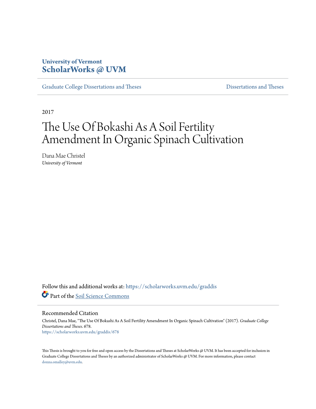 The Use of Bokashi As a Soil Fertility Amendment in Organic Spinach Cultivation