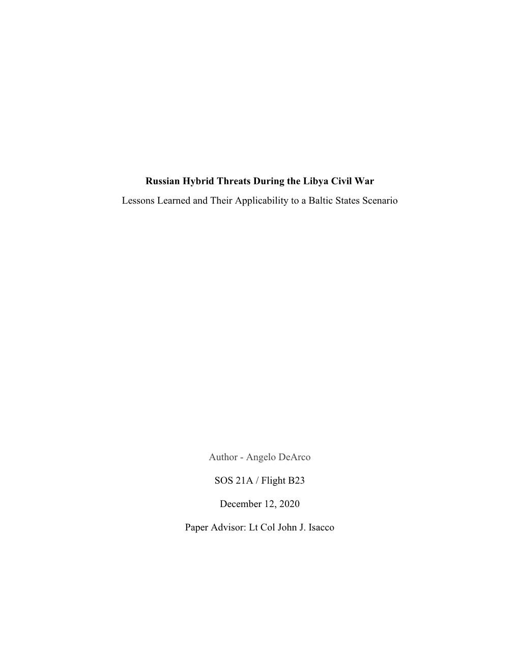 Russian Hybrid Threats During the Libya Civil War Lessons Learned and Their Applicability to a Baltic States Scenario