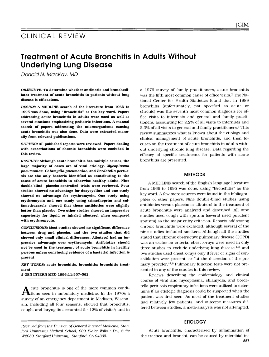 Treatment of Acute Bronchitis in Adults Without Underlying Lung Disease Donald N
