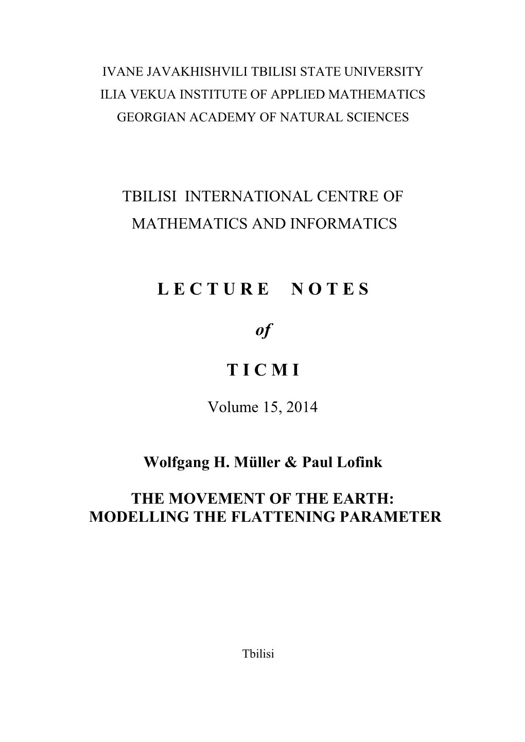 Lecture Notes of Ticmi