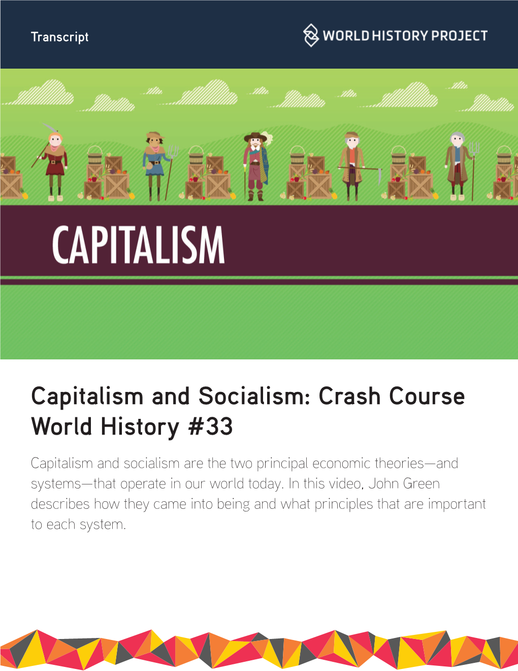 Capitalism and Socialism: Crash Course World History #33