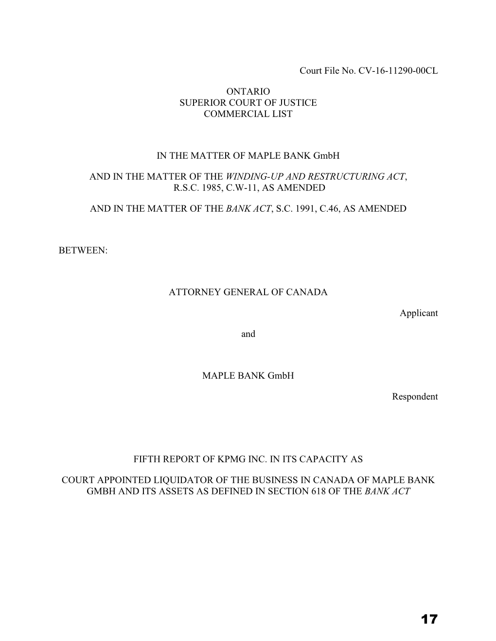 Court File No. CV-16-11290-00CL ONTARIO SUPERIOR COURT OF