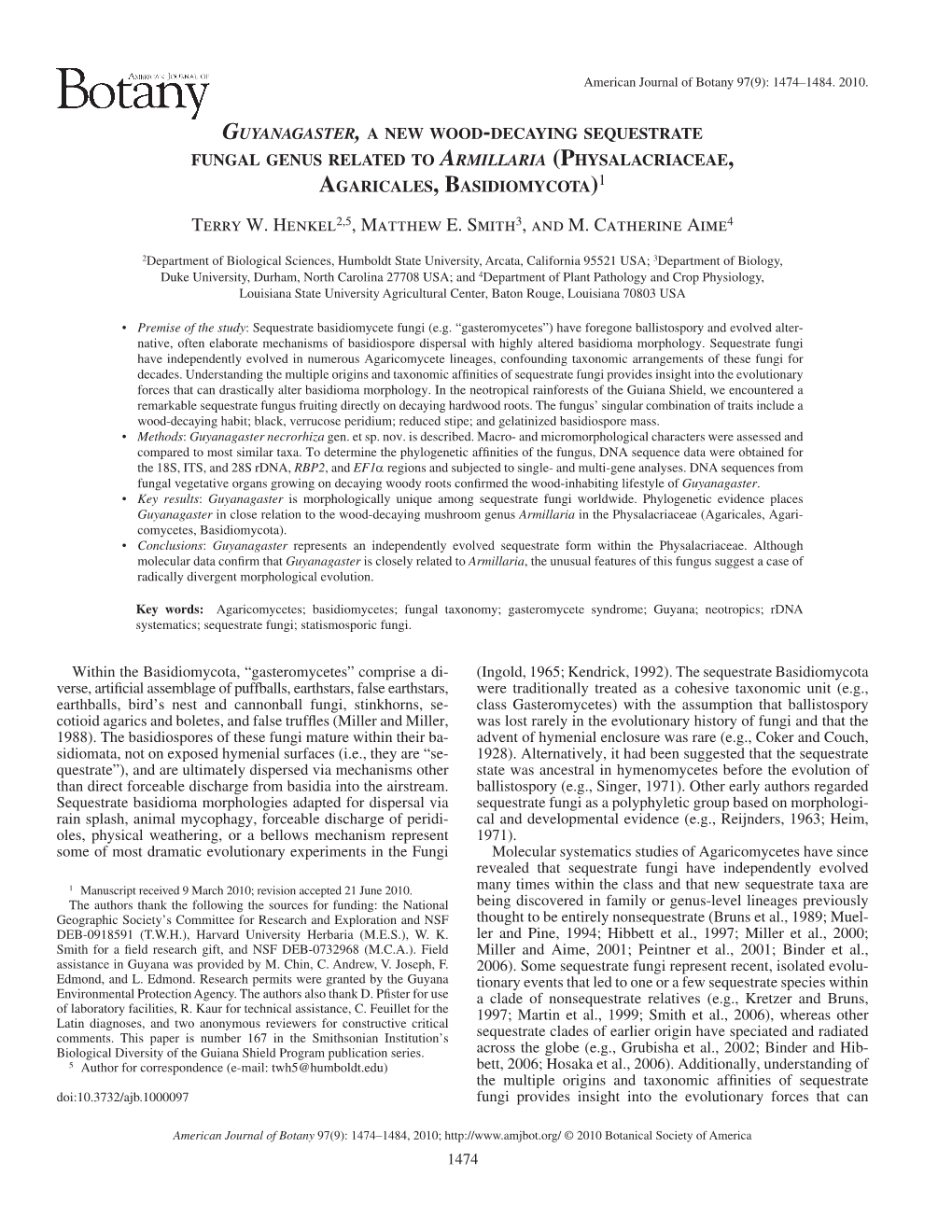 Guyanagaster, a New Wood-Decaying Sequestrate Fungal