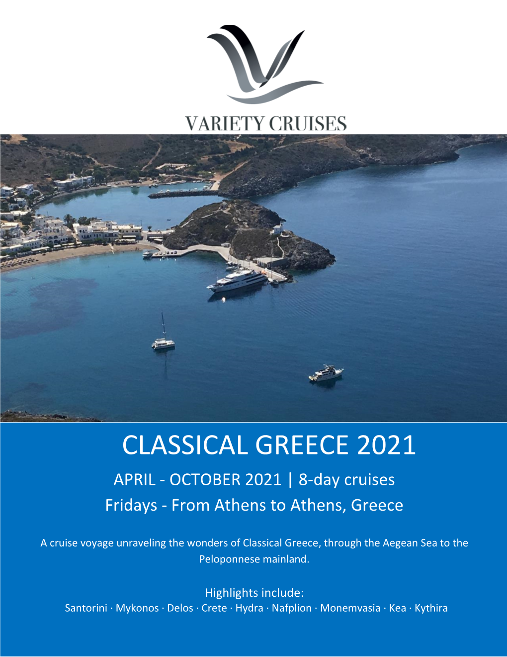 CLASSICAL GREECE 2021 APRIL - OCTOBER 2021 | 8-Day Cruises Fridays - from Athens to Athens, Greece