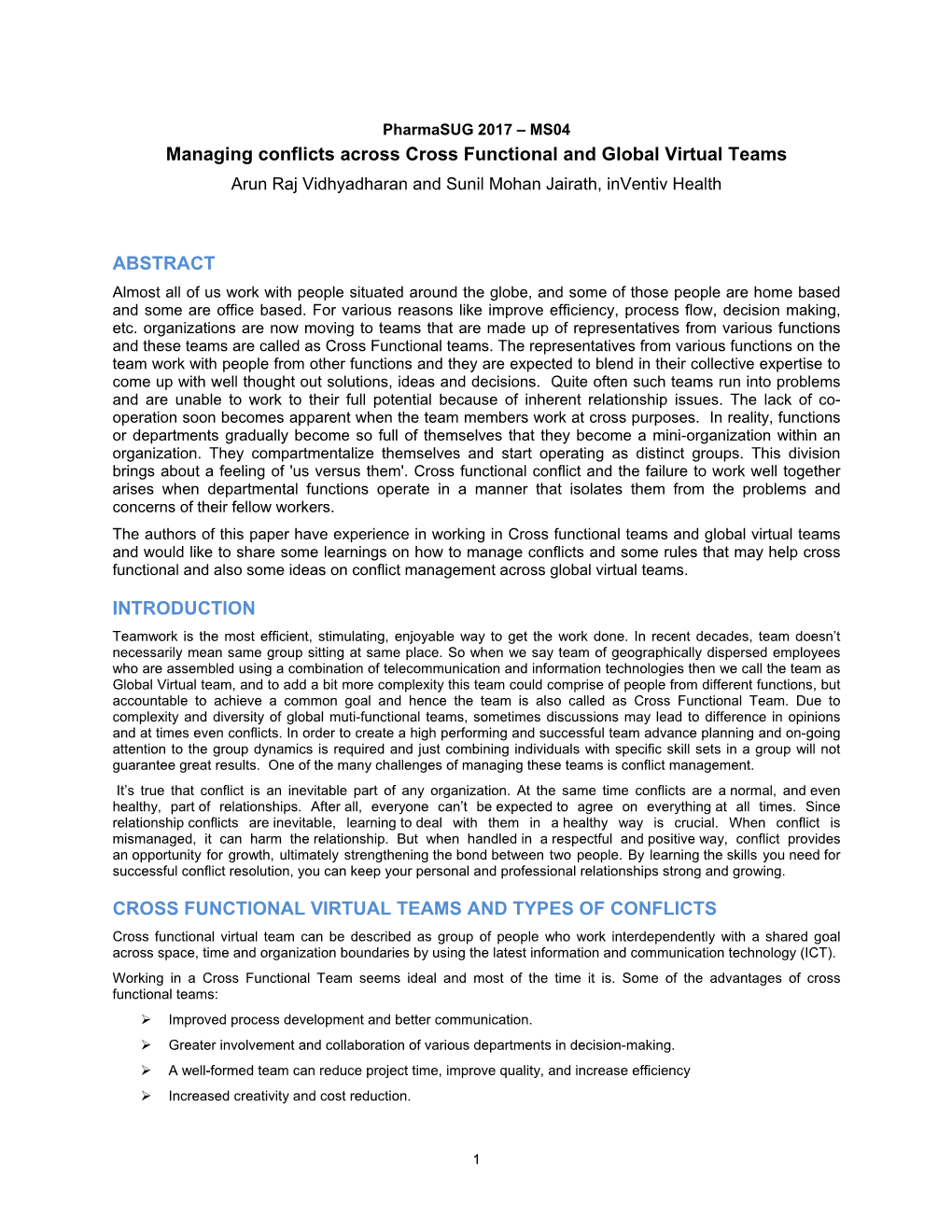 Managing Conflicts Across Cross Functional and Global Virtual Teams Arun Raj Vidhyadharan and Sunil Mohan Jairath, Inventiv Health