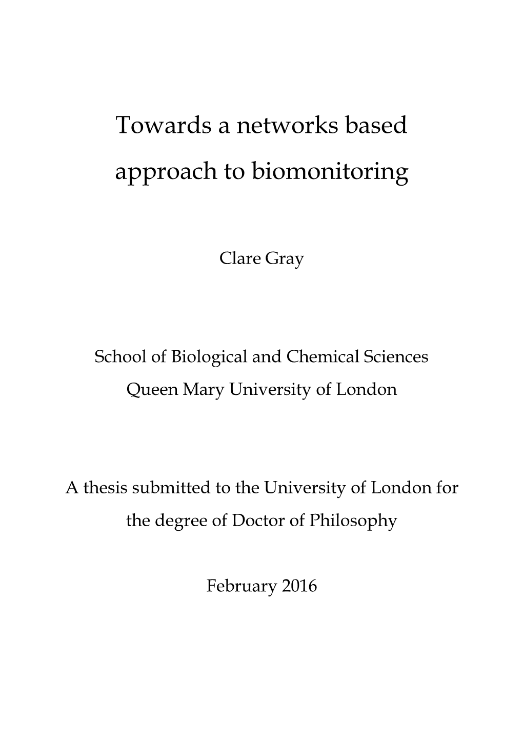 Towards a Networks Based Approach to Biomonitoring