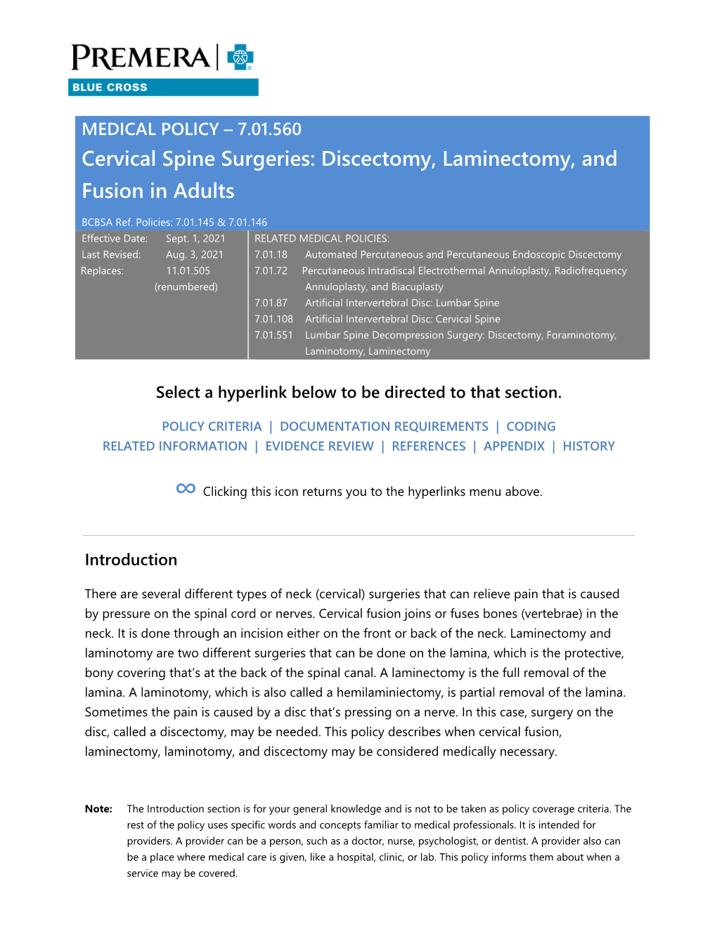 7.01.560 Cervical Spine Surgeries: Discectomy, Laminectomy, and Fusion in Adults